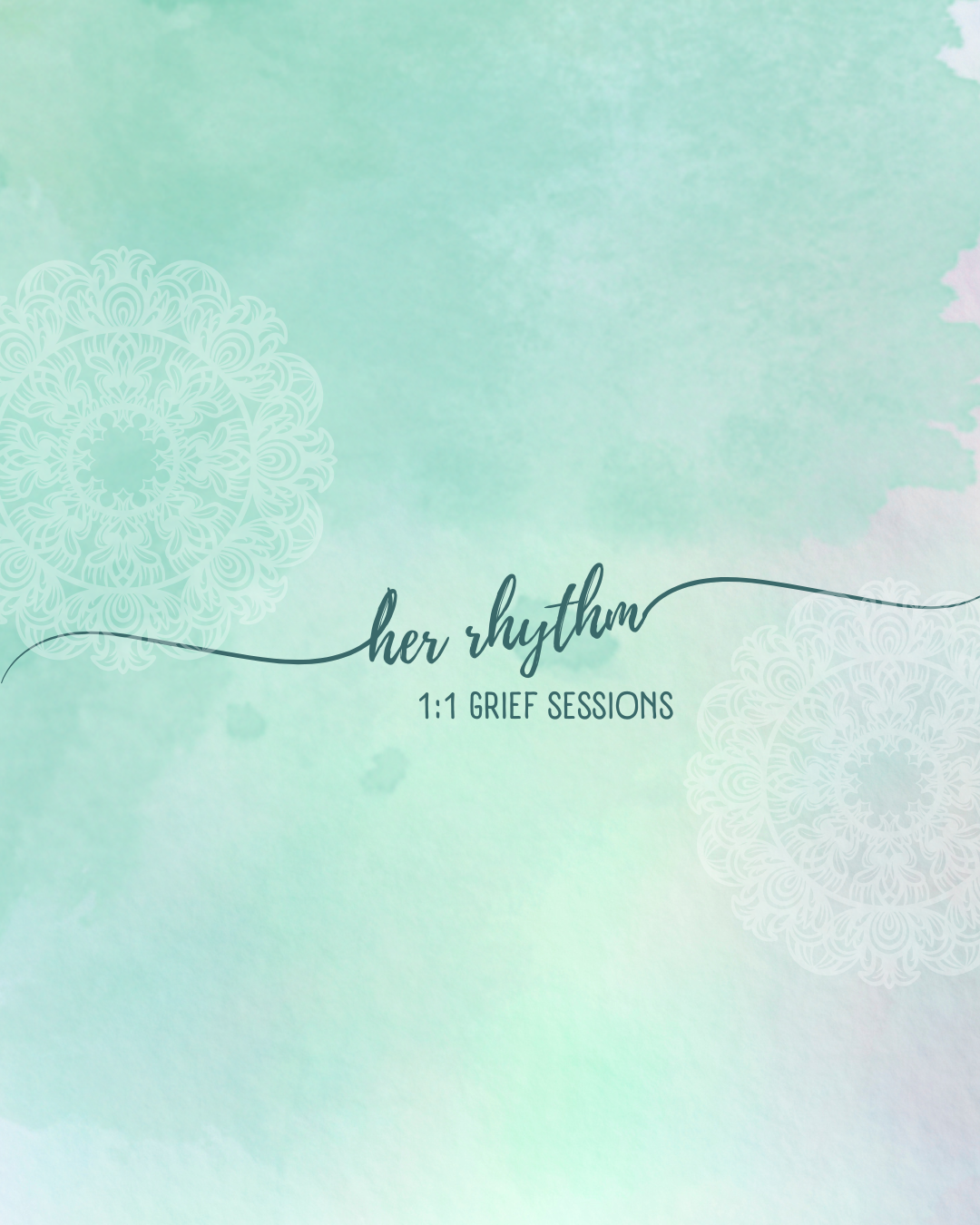 “Her Rhythm” 1:1 Somatic Grief Sessions