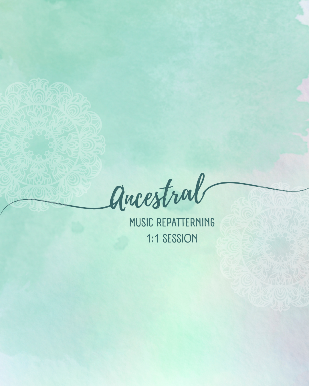 AMR™ One-on-One Session (Ancestral Music Repatterning)